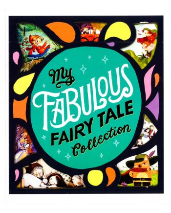 My Fabulous Fairy Tale Collection