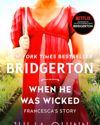 Bridgerton #6: When He Was Wicked