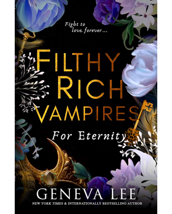 Filthy Rich Vampires: For Eternity