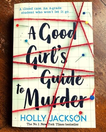 A Good Girl's Guide to Murder